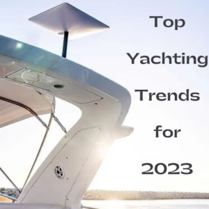 TopYachtingTrends2023